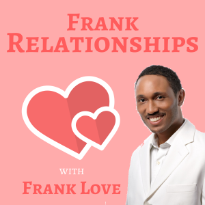 Frank Relationships
