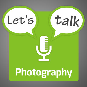 Let's Talk Photography