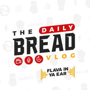 The Daily Bread Vlog