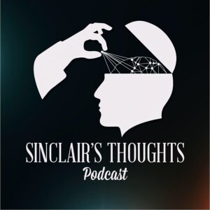 Sinclair’s Thoughts