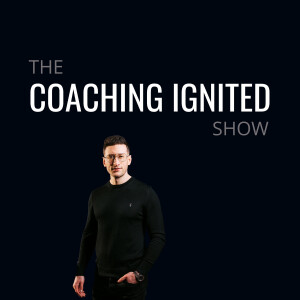 The Coaching Ignited Show