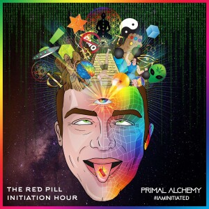 Primal Alchemy’s Red Pill Initiation Hour