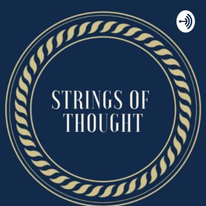 Strings Of Thought