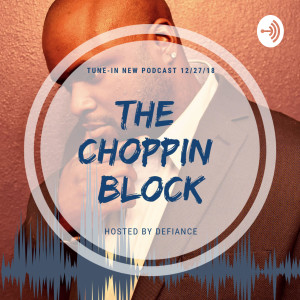 The Choppin Block