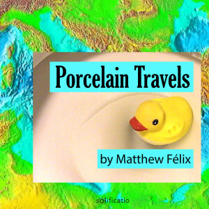 Porcelain Travels: Travel Humor Short Stories