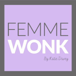 Femme Wonk by Katie Davey