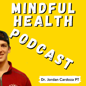 Mindful Health Podcast