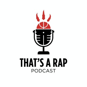 That’s A Rap: A Toronto Raptors Podcast