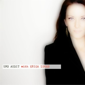 UFO Audit with Erica Lukes