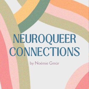 NeuroQueer Connections