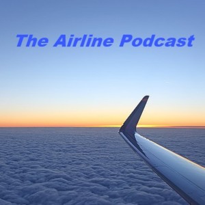 The Airline Podcast