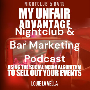 Nightclub & Bar Promotions: My Unfair Advantage