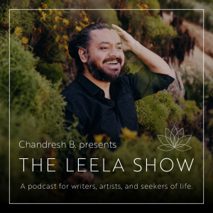 Chandresh B. presents The Leela Show