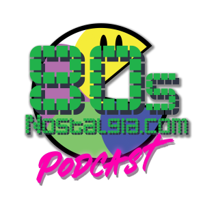 80sNostalgia Podcast