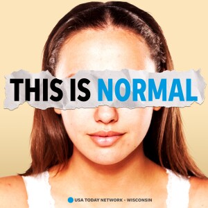 This is Normal: A podcast about youth mental health