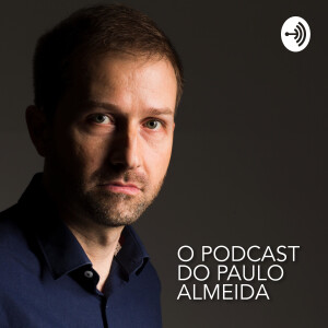 O Podcast do Paulo Almeida