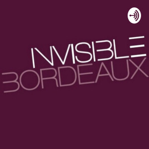 Invisible Bordeaux