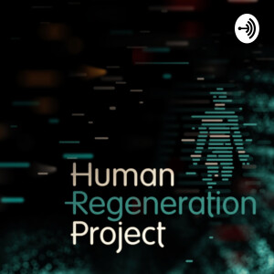 Human Regeneration Project