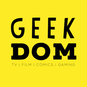 The GeekDom Podcast