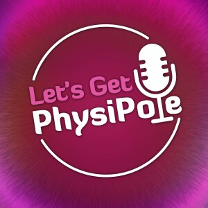Let’s Get PhysiPole