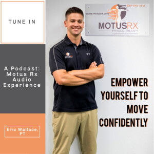 Motus Rx Audio Experience