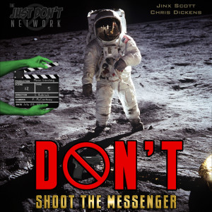 Don’t Shoot The Messenger