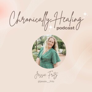 Chronically Healing Podcast