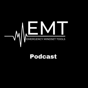 EMT (Emergency Mindset Tools)