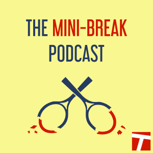 The Mini-Break [Tennis Podcast]