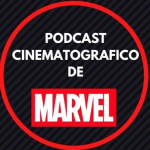 PCM - Podcast Cinematográfico de Marvel