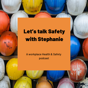 Let's Talk Safety with Stephanie