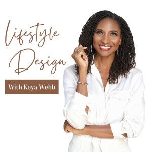 Lifestyle Design with Koya Webb