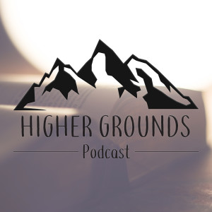 Higher Grounds