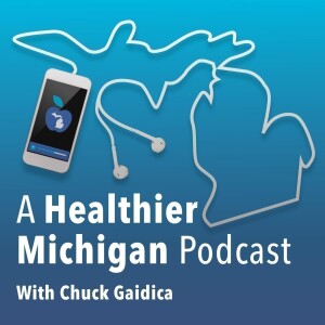 A Healthier Michigan Podcast