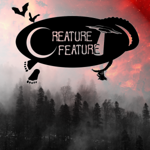 Creature Feature - Ein Hörspiel