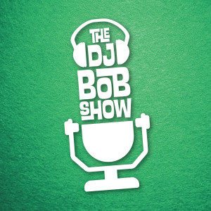 The DJ Bob Show