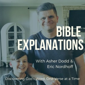 Bible Explanations: Discovering God's Word One Verse at a Time