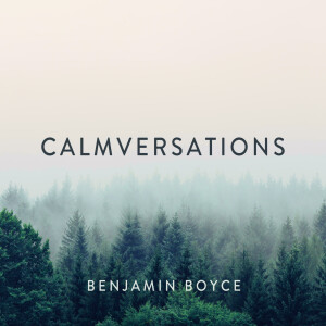 Calmversations