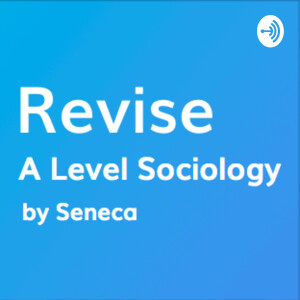 Revise - A Level Sociology Revision