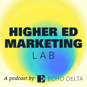 Higher Ed Marketing Lab