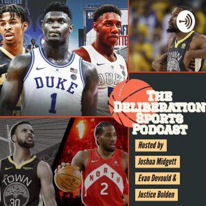Deliberation Sports Podcast
