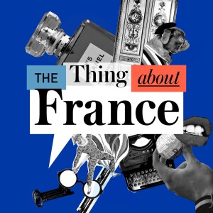 The Thing About France