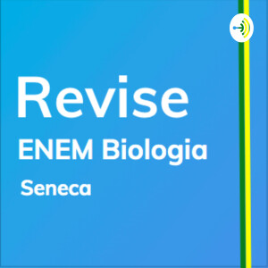 REVISE Biologia: Curso de revisão para o ENEM