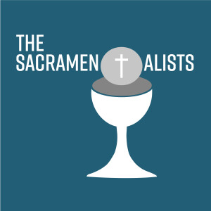 The Sacramentalists