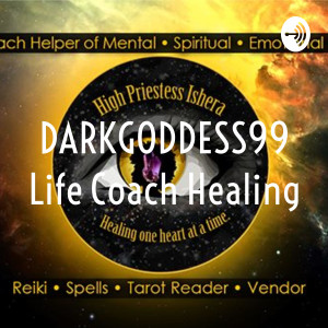 DARKGODDESS99 Life Coach Healing