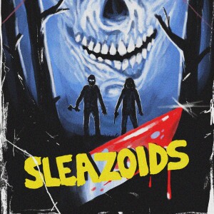 SLEAZOIDS