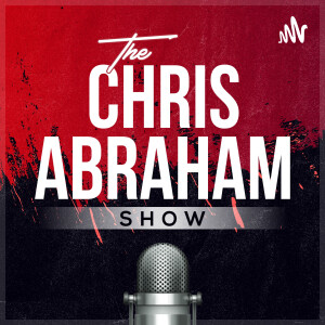 ChrisCast with Chris Abraham