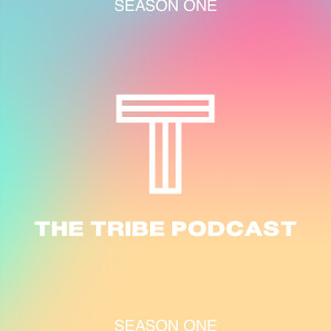 The Tribe Podcast
