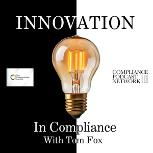 Innovation in Compliance with Tom Fox