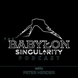 Podcast - babylon singularity